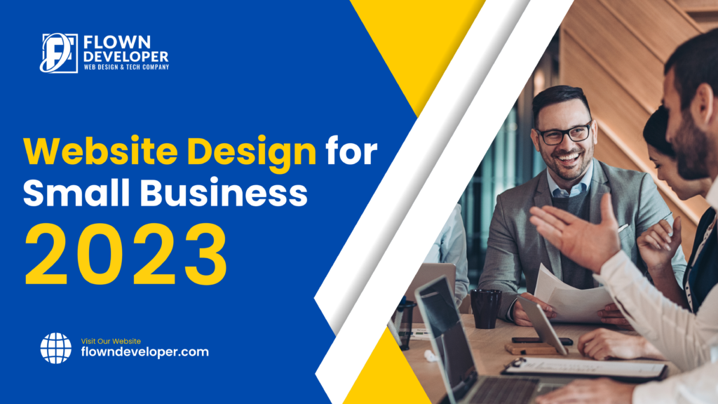 Best Website Design for Small Business & Best Practices 2023