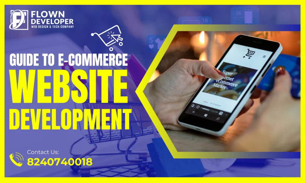 A Guide to E-commerce Website Development