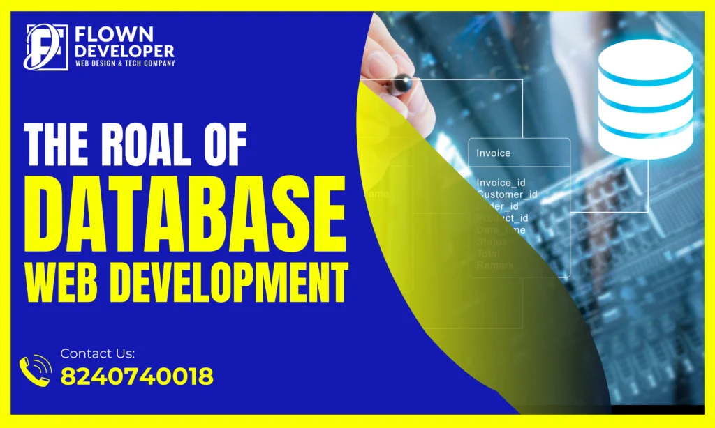 The Role of Databases in Web Development