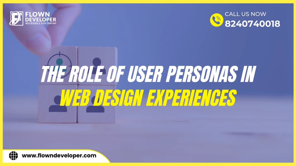 The Role of User Personas in Tailoring Web Design Experiences