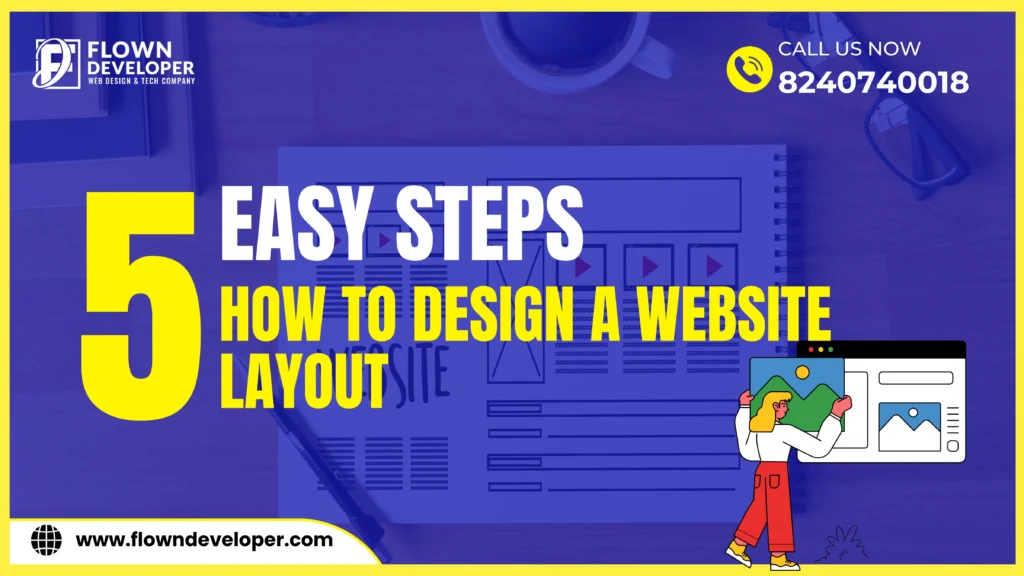 5 Easy Steps : How To Design A Website Layout